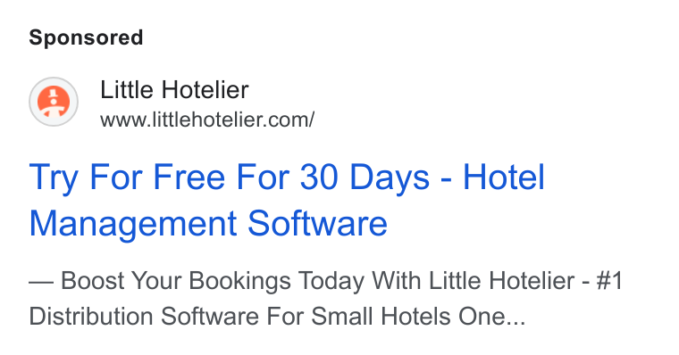 Little Hotelier ad on Google Ads: Try For Free For 30 Days - Hotel Management Software Boost Your Bookings Today With Little Hotelier - #1 Distribution Software For Small Hotels One...