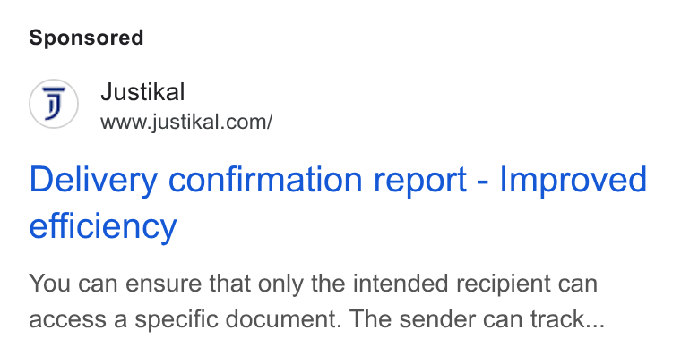 Justikal ad on Google Ads: Delivery confirmation report - Improved efficiency You can ensure that only the intended recipient can access a specific document. The sender can track...
