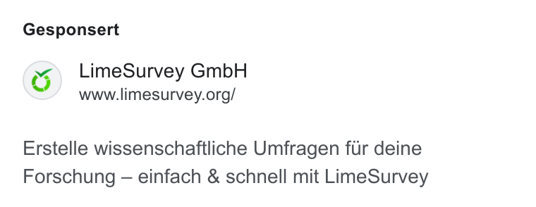 LimeSurvey ad on Google Ads: Gesponsert Erstelle wissenschaftliche Umfragen fur deine Forschung — einfach & schnell mit Lime Survey