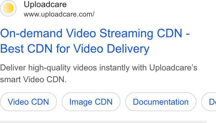 Uploadcare ad on Google Ads: On-demand Video Streaming CDN - Best CDN for Video Delivery Deliver high-quality videos instantly with Uploadcare’s smart Video CDN. Video CDN Image CDN (0