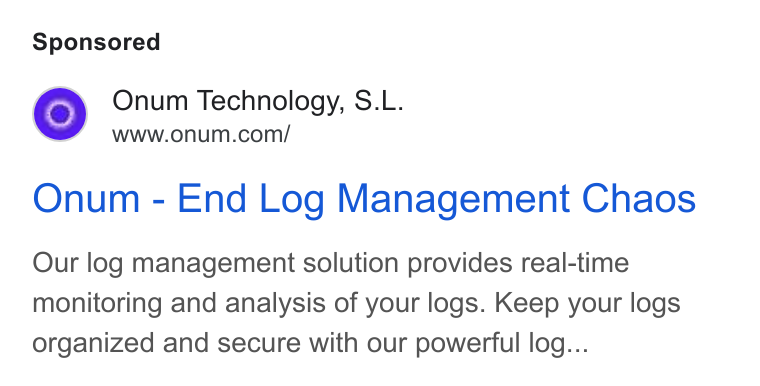 Onum ad on Google Ads: Onum - End Log Management Chaos Our log management solution provides real-time monitoring and analysis of your logs. Keep your logs organized and secure with our powerful log...