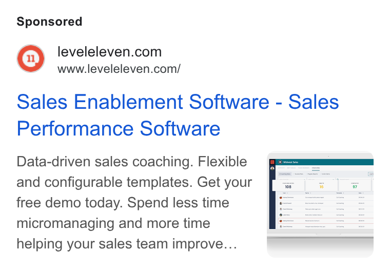LevelEleven ad on Google Ads: www.leveleleven.com/ Sales Enablement Software - Sales Performance Software Data-driven sales coaching. Flexible and configurable templates. Get your free demo today. Spend less time micromanaging and more time helping your sales team improve...