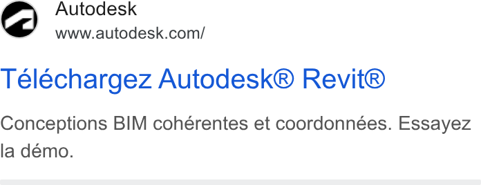 Autodesk ad on Google Ads: Telechargez Autodesk® Revit® Conceptions BIM cohérentes et coordonnées. Essayez la demo.