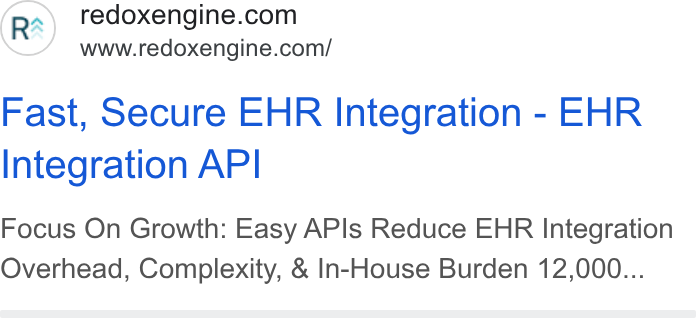 Redox ad on Google Ads: www.redoxengine.com/ Fast, Secure EHR Integration - EHR Integration API Focus On Growth: Easy APIs Reduce EHR Integration Overhead, Complexity, & In-House Burden 12,000...