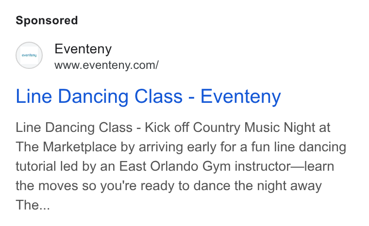 Eventeny ad on Google Ads: Line Dancing Class - Eventeny Line Dancing Class - Kick off Country Music Night at The Marketplace by arriving early for a fun line dancing tutorial led by an East Orlando Gym instructor—learn the moves so you're ready to dance the night away The...