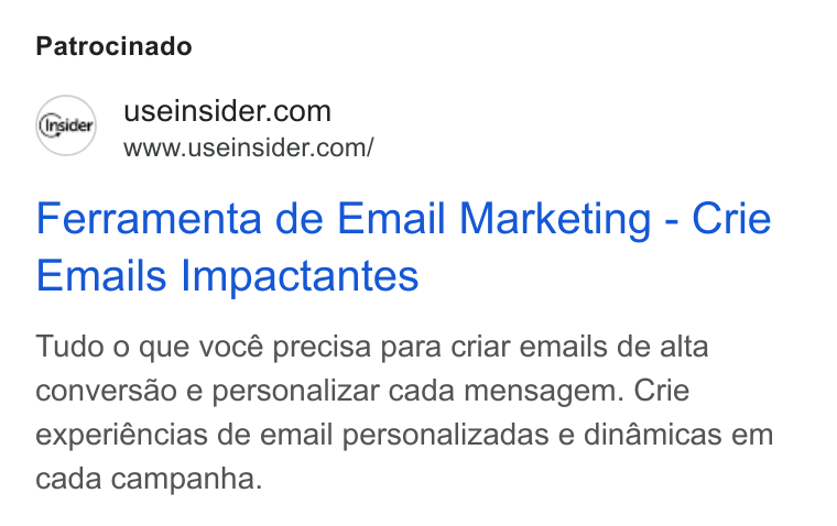 Insider ad on Google Ads: www.useinsider.com/ Ferramenta de Email Marketing - Crie Emails Impactantes Tudo o que vocé precisa para criar emails de alta conversao e personalizar cada mensagem. Crie experiéncias de email personalizadas e dinamicas em cada campanha.