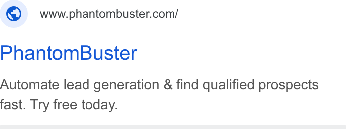 PhantomBuster ad on Google Ads: Phantom Buster Automate lead generation & find qualified prospects fast. Try free today.