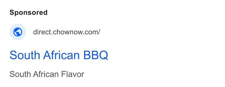 ChowNow ad on Google Ads: South African BBQ South African Flavor