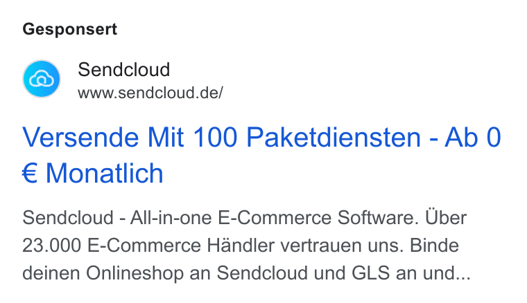 Sendcloud ad on Google Ads: Gesponsert Versende Mit 100 Paketdiensten - Ab 0 Monatlich Sendcloud - All-in-one E-Commerce Software. Uber 23.000 E-Commerce Handler vertrauen uns. Binde deinen Onlineshop an Sendcloud und GLS an und...