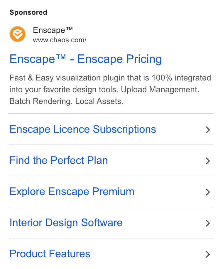 Chaos ad on Google Ads: Enscape™ - Enscape Pricing Fast & Easy visualization plugin that is 100% integrated into your favorite design tools. Upload Management. Batch Rendering. Local Assets. Enscape Licence Subscriptions > Find the Perfect Plan > Explore Enscape Premium > Interior Design Software > Product Features >