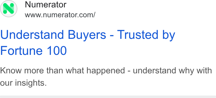 Numerator ad on Google Ads: Understand Buyers - Trusted by Fortune 100 Know more than what happened - understand why with our insights.