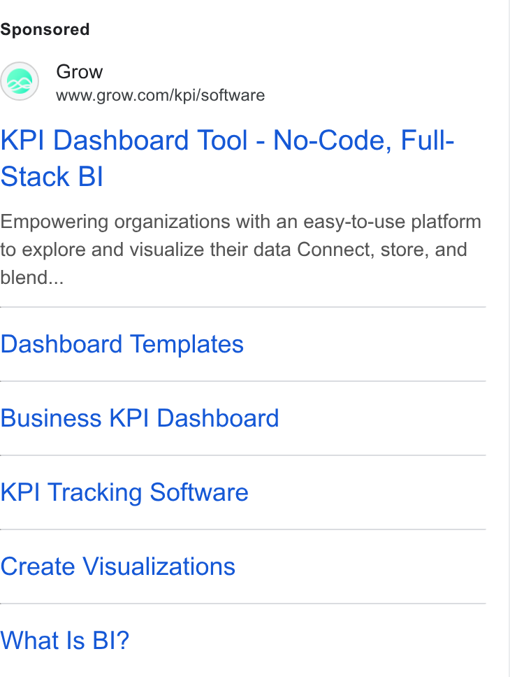 Grow.com ad on Google Ads: KPI Dashboard Tool - No-Code, Full- Stack BI Empowering organizations with an easy-to-use platform to explore and visualize their data Connect, store, and blend... Dashboard Templates Business KPI Dashboard KPI Tracking Software Create Visualizations What Is BI?