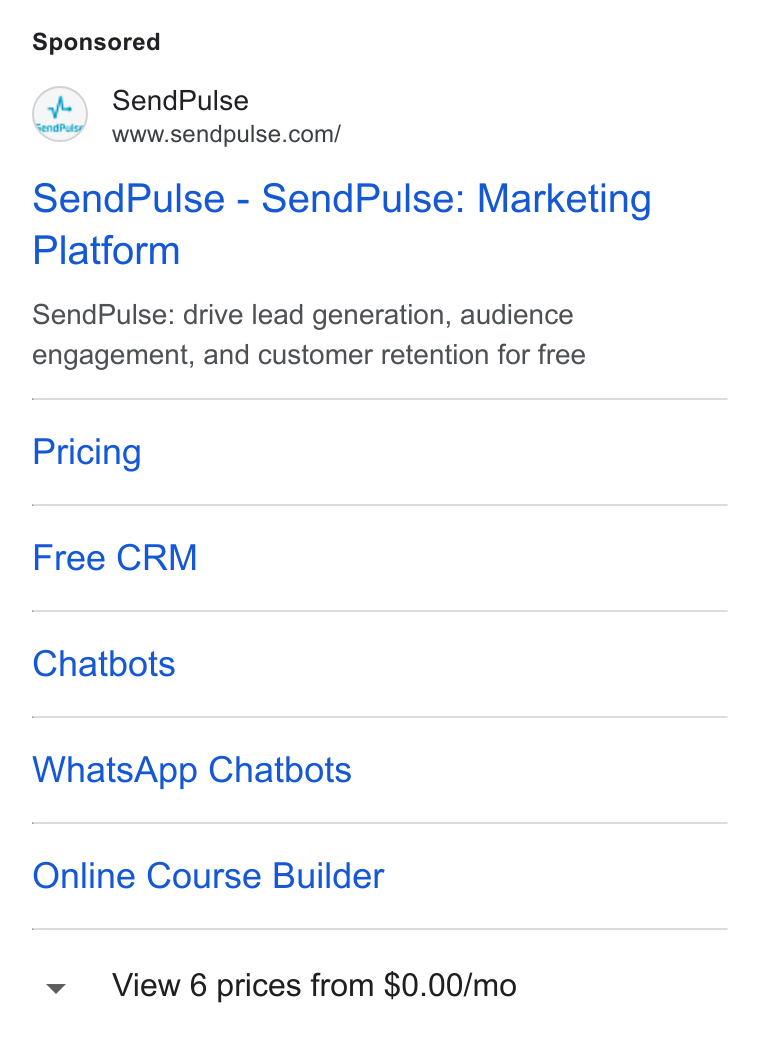SendPulse ad on Google Ads: Send Pulse - Send Pulse: Marketing Platform Send Pulse: drive lead generation, audience engagement, and customer retention for free Pricing Free CRM Chatbots Whats App Chatbots Online Course Builder View 6 prices from $0.00/mo