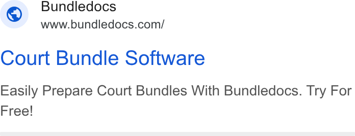 Bundledocs ad on Google Ads: Court Bundle Software Easily Prepare Court Bundles With Bundledocs. Try For Free!