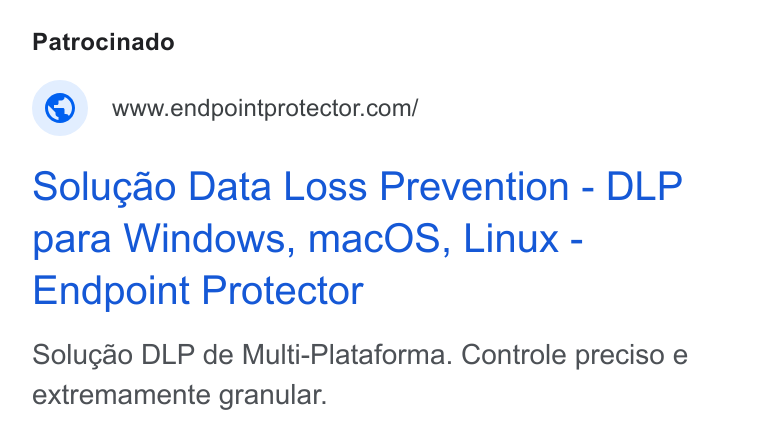 Netwrix ad on Google Ads: Solugao Data Loss Prevention - DLP para Windows, mac OS, Linux - Endpoint Protector Solugao DLP de Multi-Plataforma. Controle preciso e extremamente granular.