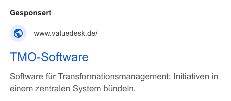 Valuedesk ad on Google Ads: TMO-Software Software fur Transformationsmanagement: Initiativen in einem zentralen System bundeln.