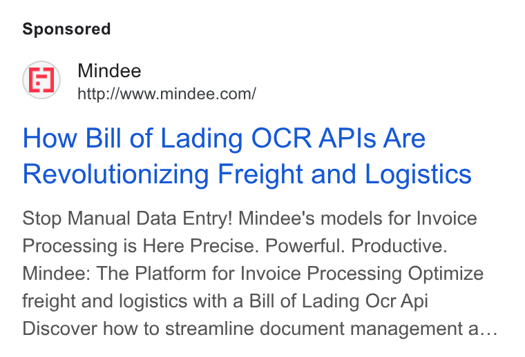 Mindee ad on Google Ads: How Bill of Lading OCR APIs Are Revolutionizing Freight and Logistics Stop Manual Data Entry! Mindee's models for Invoice Processing is Here Precise. Powerful. Productive. Mindee: The Platform for Invoice Processing Optimize freight and logistics with a Bill of Lading Ocr Api Discover how to streamline document management a...