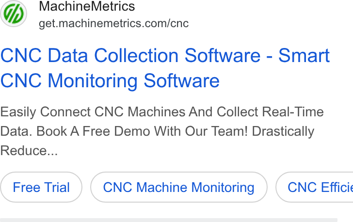 MachineMetrics ad on Google Ads: CNC Data Collection Software - Smart CNC Monitoring Software Easily Connect CNC Machines And Collect Real-Time Data. Book A Free Demo With Our Team! Drastically Reduce... CNC Machine Monitoring }) ( CNC Effici