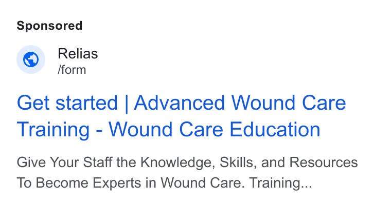 Relias ad on Google Ads: Relias /form Get started | Advanced Wound Care Training - Wound Care Education Give Your Staff the Knowledge, Skills, and Resources To Become Experts in Wound Care. Training...