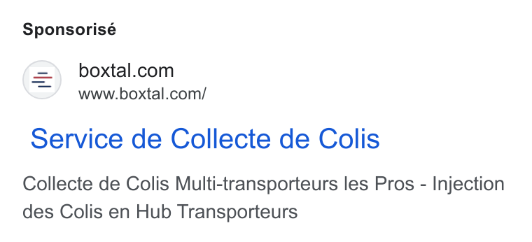 Boxtal ad on Google Ads: www.boxtal.com/ Service de Collecte de Colis Collecte de Colis Multi-transporteurs les Pros - Injection des Colis en Hub Transporteurs