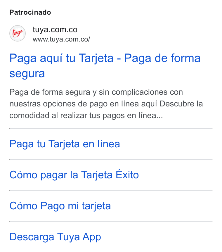 Tuya ad on Google Ads: www.tuya.com.co/ Paga aqui tu Tarjeta - Paga de forma segura Paga de forma segura y sin complicaciones con nuestras opciones de pago en linea aqui Descubre la comodidad al realizar tus pagos en linea... Paga tu Tarjeta en linea Cémo pagar la Tarjeta Exito Cémo Pago mi tarjeta Descarga Tuya App