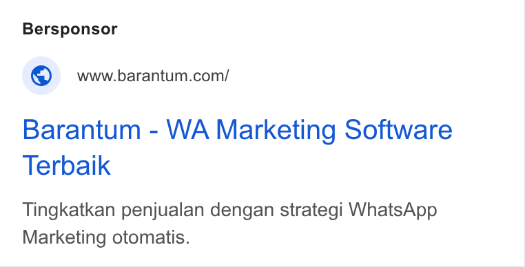 Barantum.com ad on Google Ads: Barantum - WA Marketing Software Terbaik Tingkatkan penjualan dengan strategi Whats App Marketing otomatis.