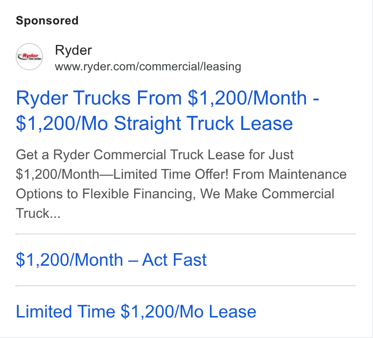Ryder System ad on Google Ads: Ryder Trucks From $1,200/Month - $1,200/Mo Straight Truck Lease Get a Ryder Commercial Truck Lease for Just $1,200/Month—Limited Time Offer! From Maintenance Options to Flexible Financing, We Make Commercial Truck... $1,200/Month — Act Fast Limited Time $1,200/Mo Lease