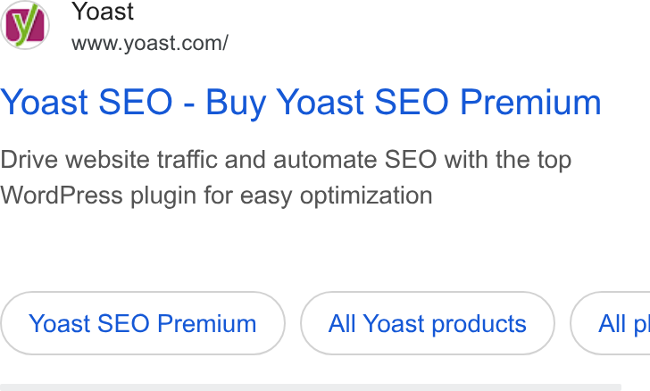 Yoast ad on Google Ads: Yoast SEO - Buy Yoast SEO Premium Drive website traffic and automate SEO with the top Word Press plugin for easy optimization Yoast SEO Premium All Yoast products } ( All p