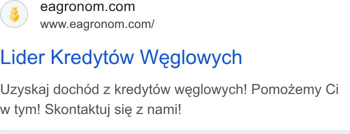 eAgronom ad on Google Ads: www.eagronom.com/ Lider Kredytow Weglowych Uzyskaj dochdd z kredytow weglowych! Pomozemy Ci w tym! Skontaktuj sie Z nami!