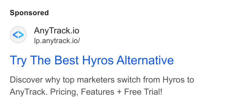AnyTrack.io ad on Google Ads: Any Track.io lp.anytrack.io/ Try The Best Hyros Alternative Discover why top marketers switch from Hyros to Any Track. Pricing, Features + Free Trial!