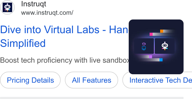 Instruqt ad on Google Ads: 12} wwwwcinatruqt-com/ Dive into Virtual Labs - Han Simplified Boost tech proficiency with live sandbo Pricing Details ) Details All ( All Features ) (All Features ) ( Interactive Tech De