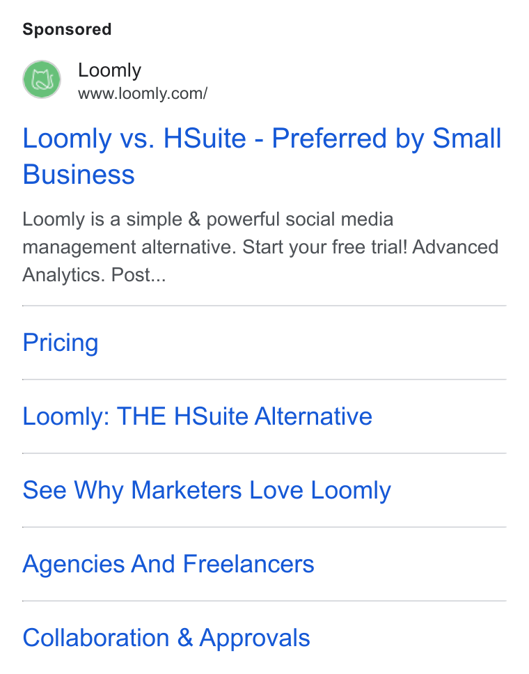 Loomly ad on Google Ads: Loomly vs. HSuite - Preferred by Small Business Loomly is a simple & powerful! social media management alternative. Start your free trial! Advanced Analytics. Post... Pricing Loomly: THE HSuite Alternative See Why Marketers Love Loomly Agencies And Freelancers Collaboration & Approvals