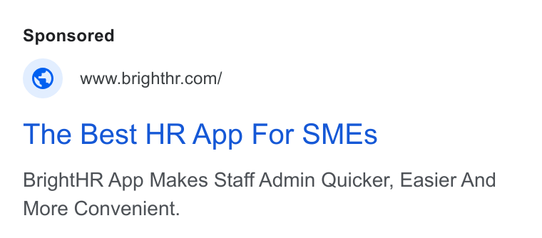 BrightHR ad on Google Ads: The Best HR App For SMEs Bright HR App Makes Staff Admin Quicker, Easier And More Convenient.