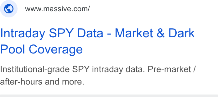 Polygon.io ad on Google Ads: Intraday SPY Data - Market & Dark Pool Coverage Institutional-grade SPY intraday data. Pre-market / after-hours and more.