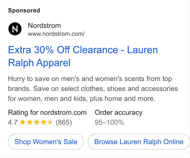 Nordstrom ad on Google Ads: Extra 30% Off Clearance - Lauren Ralph Apparel Hurry to save on men's and women's scents from top brands. Save on select clothes, shoes and accessories for women, men and kids, plus home and more. Rating for nordstrom.com Order accuracy 4.7 & kkk * (865) 95-100% Shop Women's Sale Browse Lauren Ralph Online}