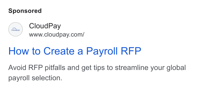 CloudPay ad on Google Ads: How to Create a Payroll RFP Avoid RFP pitfalls and get tips to streamline your global payroll selection.