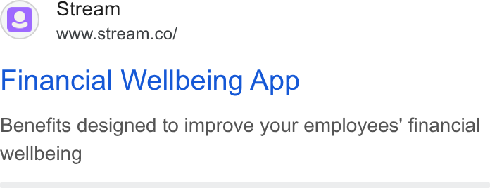Stream ad on Google Ads: Financial Wellbeing App Benefits designed to improve your employees’ financial wellbeing