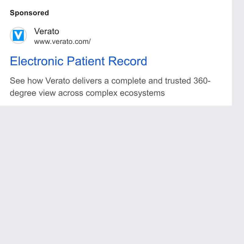 Verato ad on Google Ads: Electronic Patient Record See how Verato delivers a complete and trusted 360- degree view across complex ecosystems