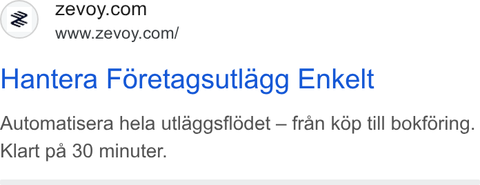 Zevoy ad on Google Ads: www.zevoy.com/ Hantera Foretagsutlagg Enkelt Automatisera hela utlaggsflodet — fran kdp till bokforing. Klart pa 30 minuter.
