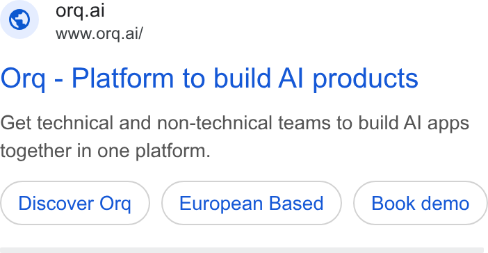 orq.ai ad on Google Ads: © orq.al www.org.ai/ Orq - Platform to build Al products Get technical and non-technical teams to build Al apps together in one platform.