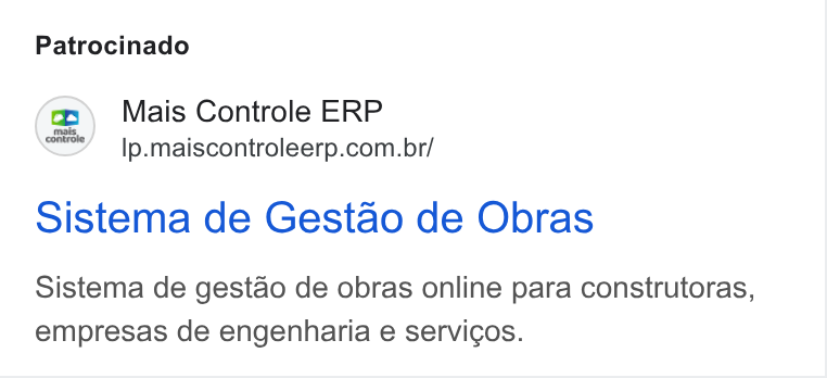 Mais Controle ad on Google Ads: Patrocinado Sistema de Gestao de Obras Sistema de gestao de obras online para construtoras, empresas de engenharia e servicos.