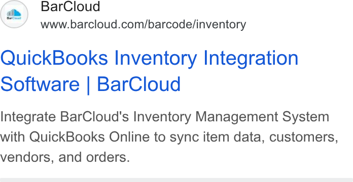 BarCloud ad on Google Ads: Quick Books Inventory Integration Software | Bar Cloud Integrate Bar Cloud's Inventory Management System with Quick Books Online to sync item data, customers, vendors, and orders.