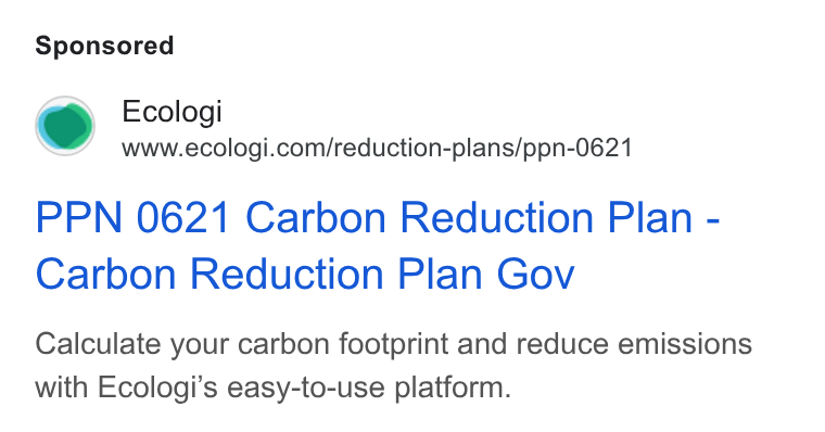 Ecologi ad on Google Ads: PPN 0621 Carbon Reduction Plan - Carbon Reduction Plan Gov Calculate your carbon footprint and reduce emissions with Ecologi’s easy-to-use platform.