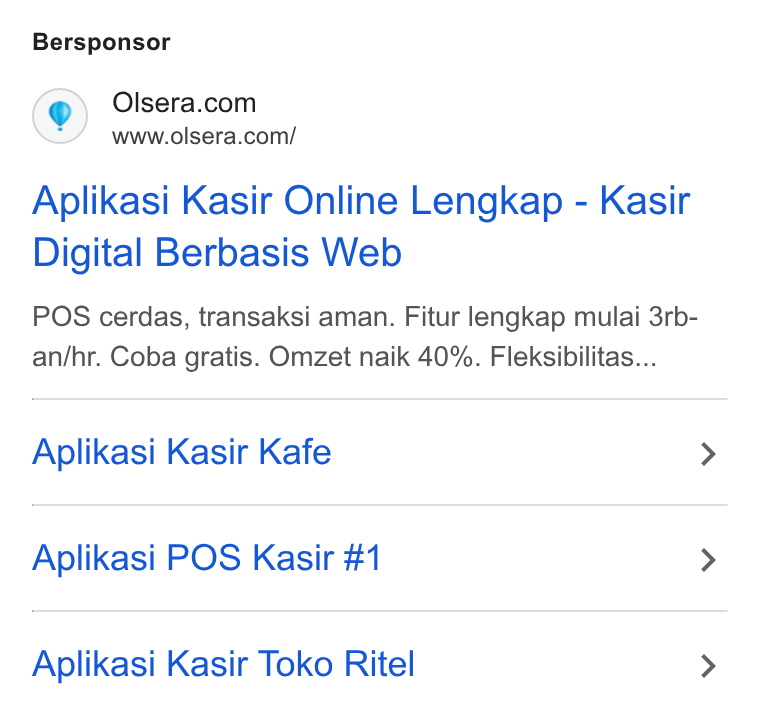 Olsera ad on Google Ads: www.olsera.com/ Aplikasi Kasir Online Lengkap - Kasir Digital Berbasis Web POS cerdas, transaksi aman. Fitur lengkap mulai 3rb- an/hr. Coba gratis. Omzet naik 40%. Fleksibilitas... Aplikasi Kasir Kafe Aplikasi POS Kasir #1 Aplikasi Kasir Toko Ritel