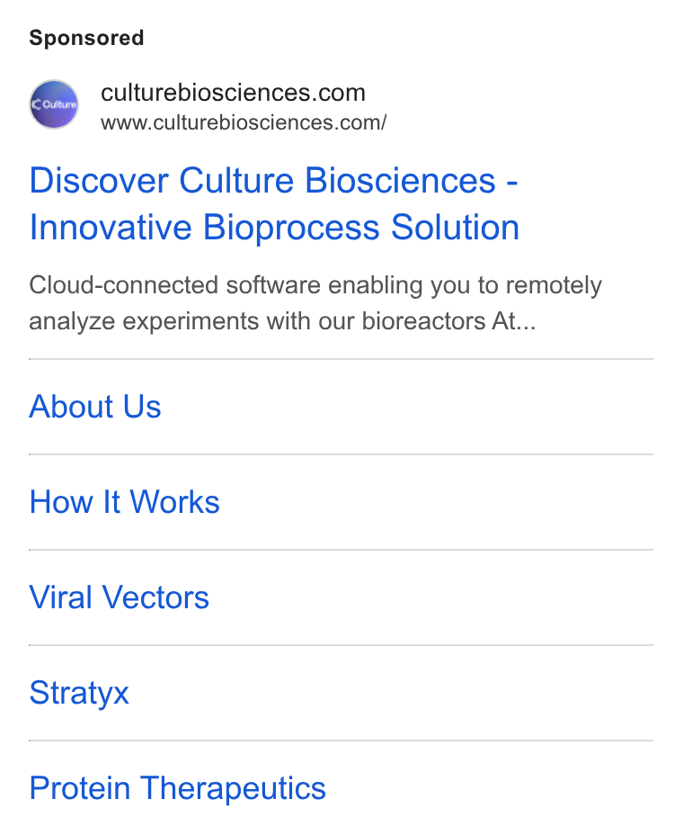 Culture Biosciences ad on Google Ads: www.culturebiosciences.com/ Discover Culture Biosciences - Innovative Bioprocess Solution Cloud-connected software enabling you to remotely analyze experiments with our bioreactors At... About Us How It Works Viral Vectors Stratyx Protein Therapeutics