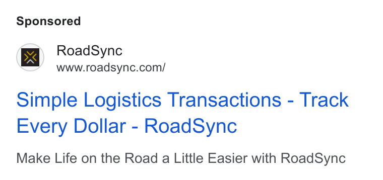 RoadSync ad on Google Ads: Simple Logistics Transactions - Track Every Dollar - Road Sync Make Life on the Road a Little Easier with Road Sync