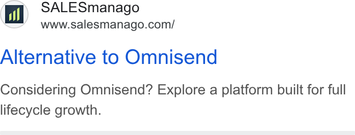 SALESmanago ad on Google Ads: Alternative to Omnisend Considering Omnisend? Explore a platform built for full lifecycle growth.