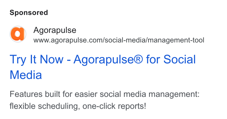 Agorapulse ad on Google Ads: Try It Now - Agorapulse® for Social Media Features built for easier social media management: flexible scheduling, one-click reports!