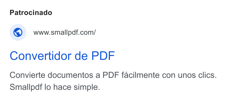Smallpdf ad on Google Ads: Convertidor de PDF Convierte documentos a PDF facilmente con unos clics. Smallpdf lo hace simple.