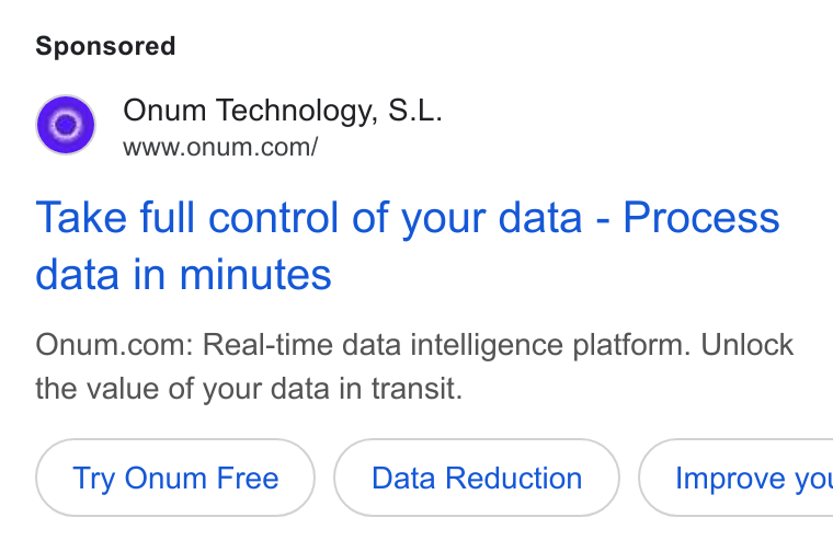 Onum ad on Google Ads: Take full control of your data - Process data in minutes Onum.com: Real-time data intelligence platform. Unlock the value of your data in transit. Try Onum Free Data Reduction }( Improve yot